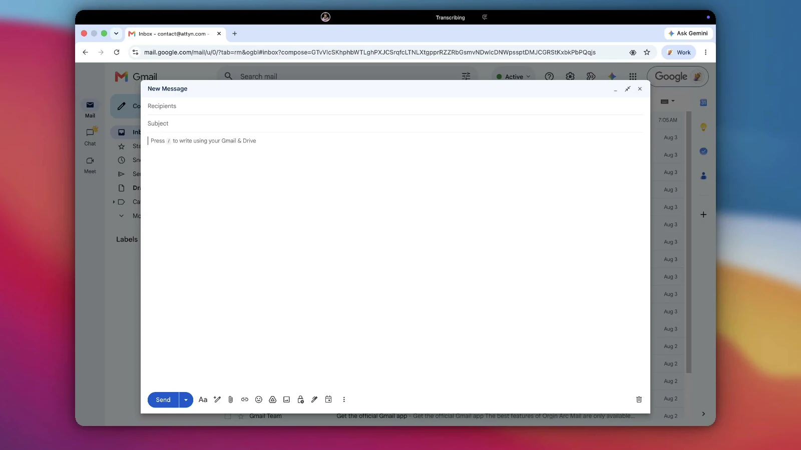 Attyn showing Transcribing in the menu bar while the mail field below is still empty, the moment the words are being turned into text on the Mac itself.